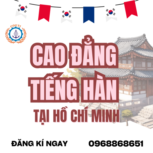  CAO ĐẲNG TIẾNG HÀN HỌC TẠI HỒ CHÍ MINH