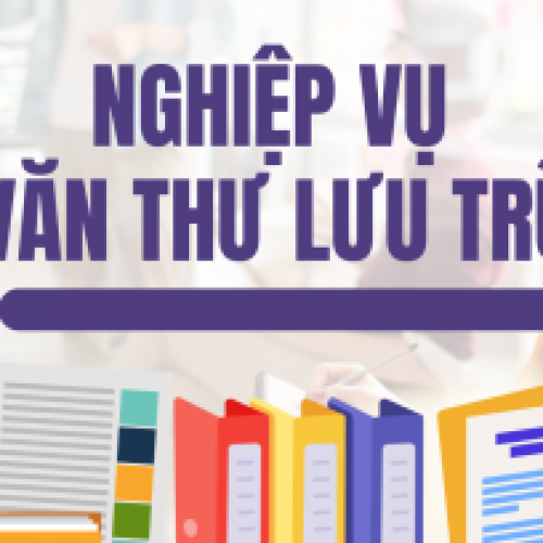 Học Văn thư Lưu trữ tại Hồ Chí Minh