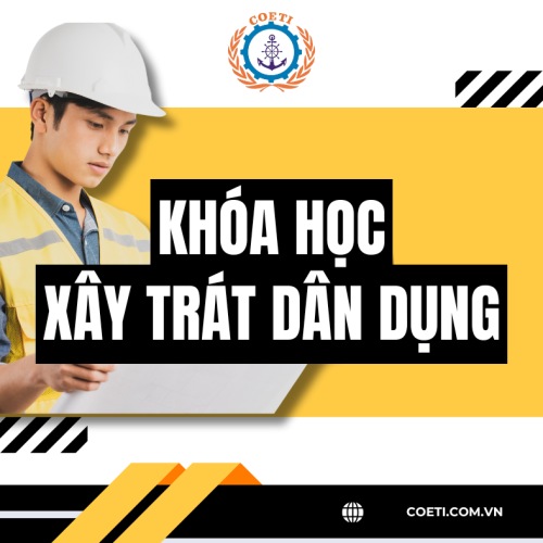 KHÓA HỌC XÂY TRÁT DÂN DỤNG